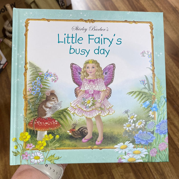 Shirley Barber Book | Little Fairy's busy day HB