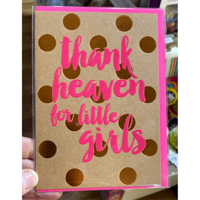 Birth Card - Thank Heaven for little Girls