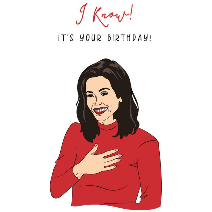 Birthday Card - Friends Monica