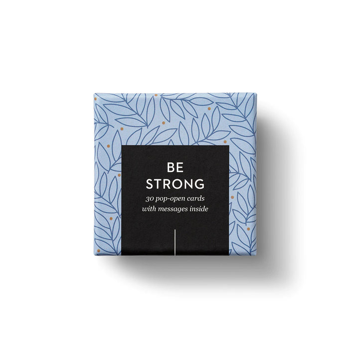 Thoughtfulls Pop-Open Cards - Be Strong
